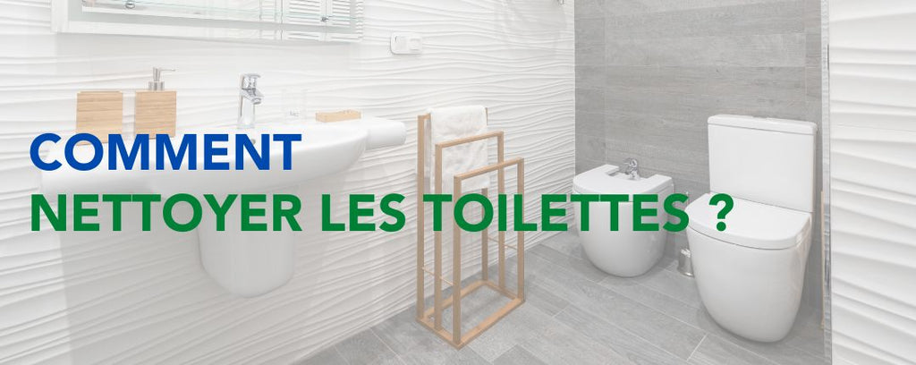 Nettoyer les toilettes : nos astuces pour des WC propres
